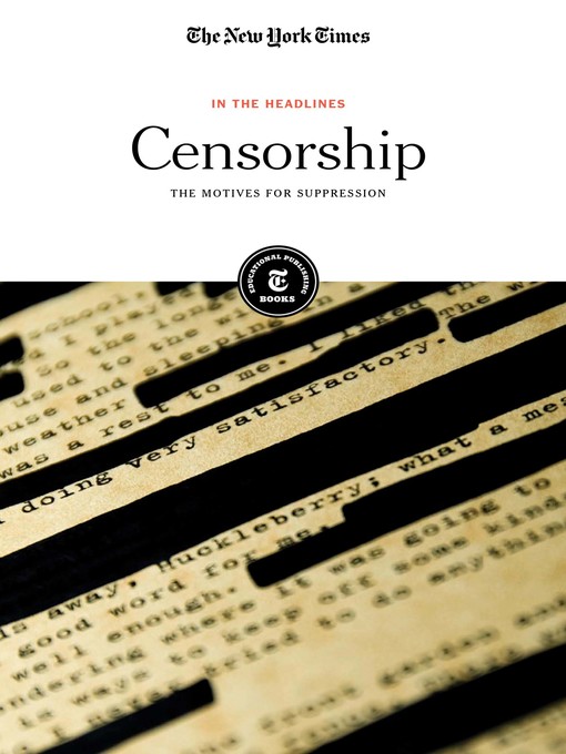 Title details for Censorship by The New York Times Editorial Staff - Available